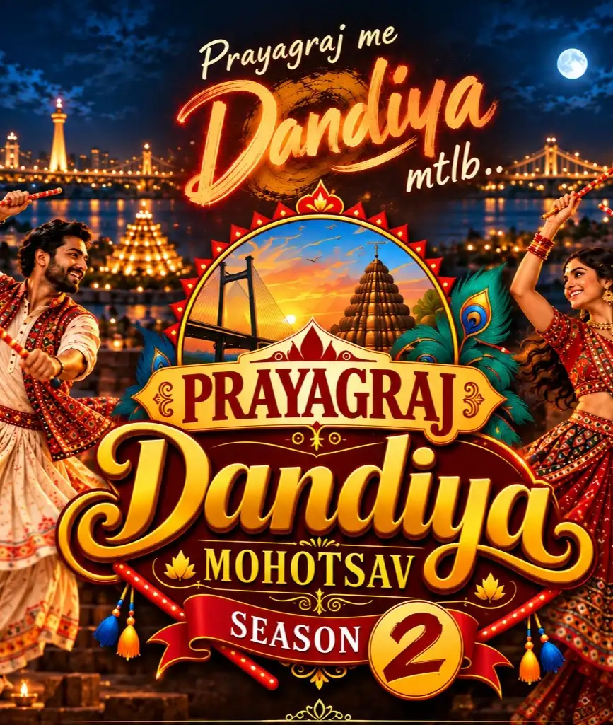 Prayagraj Dandiya Mohotsav Season 2